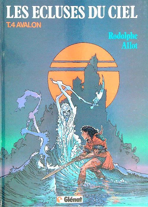 Les escluses du ciel T. 4 Avalon - Christin Rodolphe - copertina