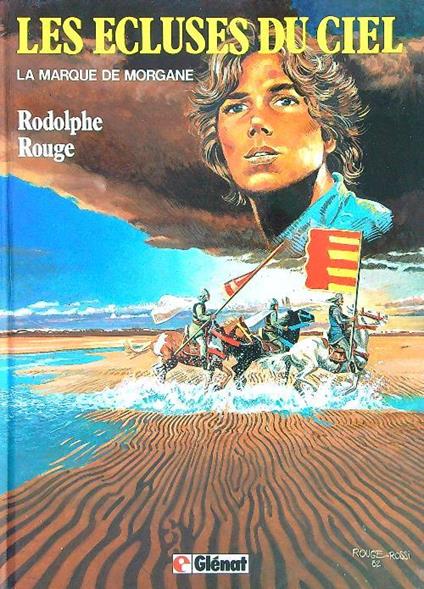 Les ecluses du ciel T. 1 La marque de Morgane - Christin Rodolphe - copertina