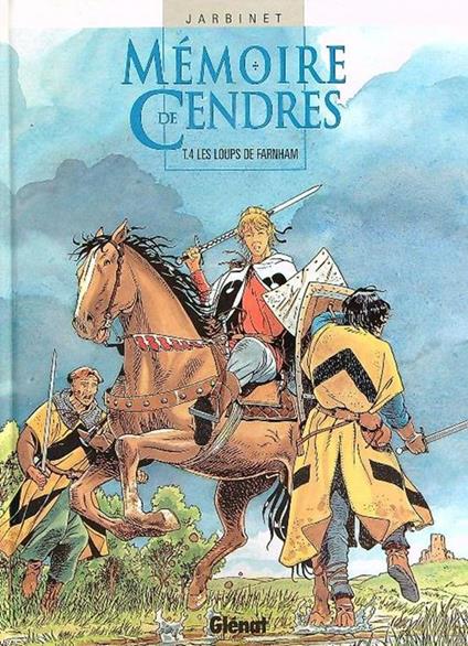 Memoire de Cendres T. 4 Les Loups de Farnham - Jarbinet - copertina