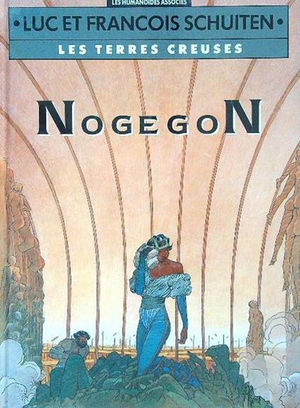 Nogenon - Luc e Francois Schuiten - copertina