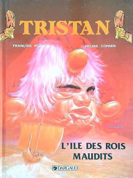 Tristan. L'Ile des rois Maudits - Plisson,Cornen - copertina