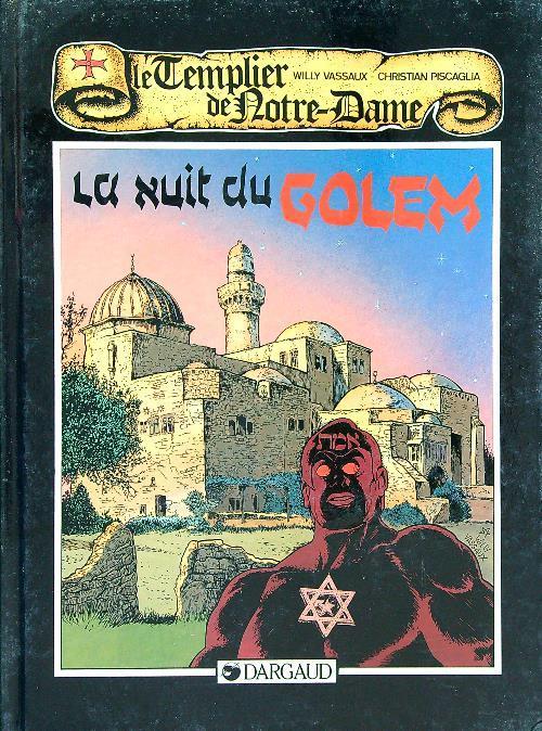 Le Templier de Notre Dame 2. La nuit du Golem - copertina