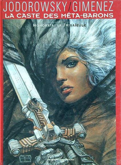 La Caste des meta barons 2. Honorata la Trisaieule - Alejandro Jodorowsky - copertina
