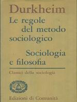 Le regole del metodo sociologico - Sociologia e filosofia