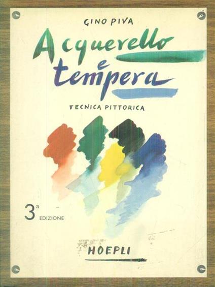 Acquerello e tempera - Gino Piva - copertina