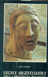 Legni e argenti gotici nella provincia di Lecco