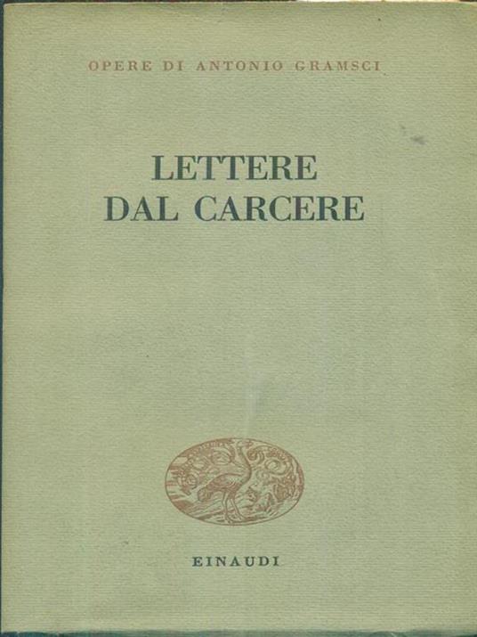 Lettere dal carcere. - Antonio Gramsci - copertina