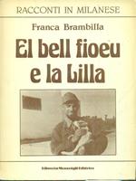 El bell fioeu e la Lilla