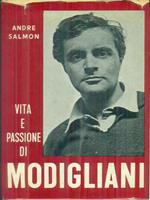 Vita e passione di Modigliani