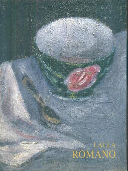 Lalla Romano. - antonio Ria - copertina