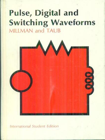 Pulse digital and switching waveforms - Jacob Millman - copertina