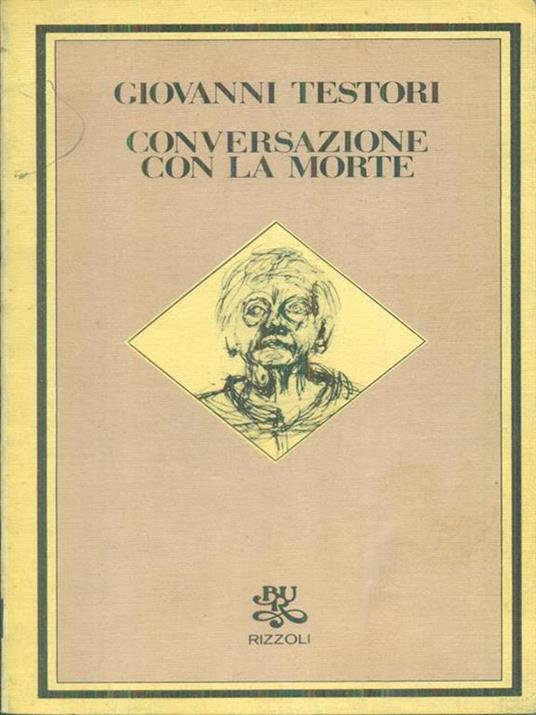Conversazione con la morte - Giovanni Testori - copertina