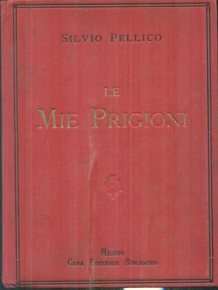 Le mie prigioni - Silvio Pellico - copertina