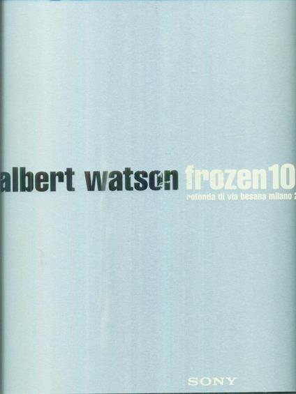 Albert Watson Frozen 100 - copertina