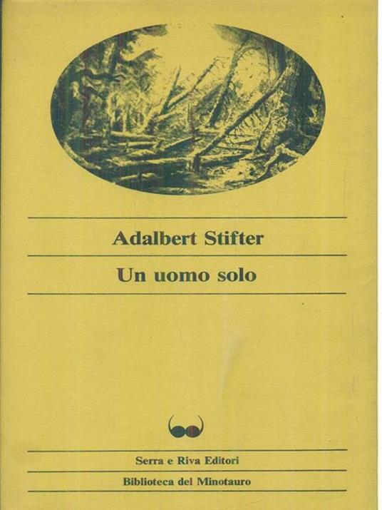 Un  uomo solo - Adalbert Stifter - copertina
