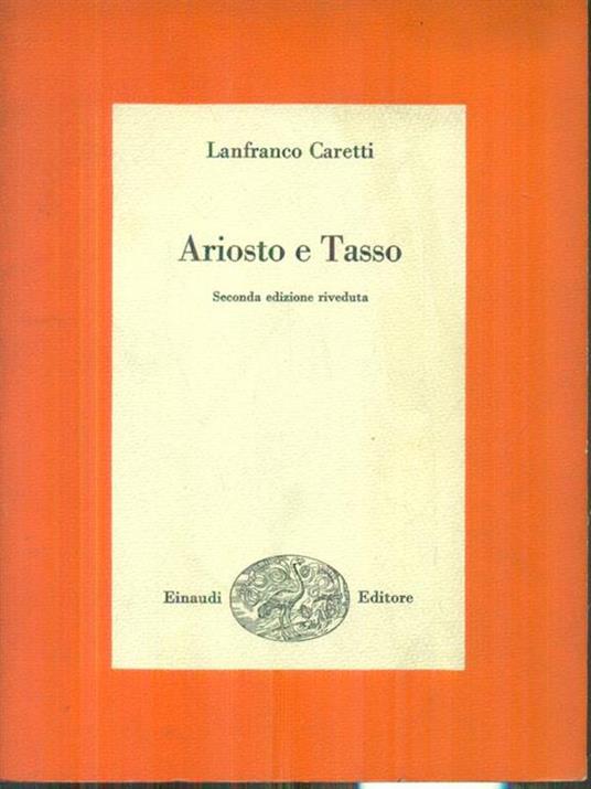 Ariosto e Tasso - Lanfranco Caretti - copertina