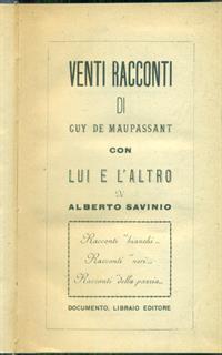 Venti racconti - Lui e l'altro