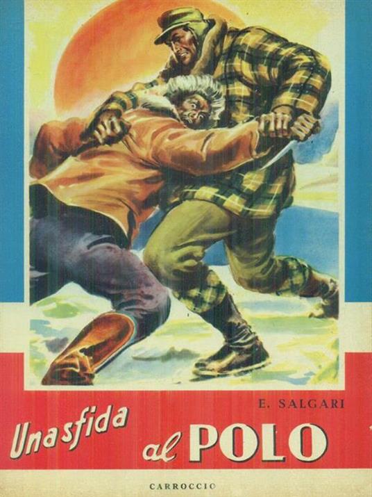 Una sfida al Polo - Emilio Salgari - copertina