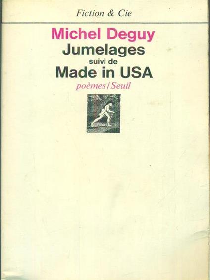 Jumelages suivi de Made in USA - Michel Deguy - copertina