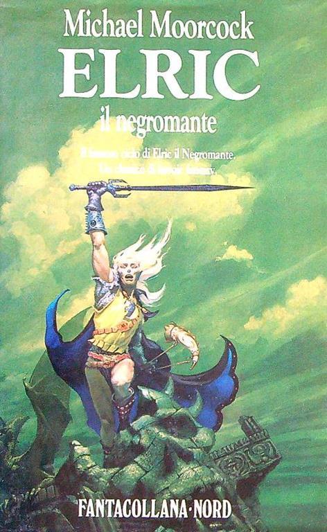Elric Il Negromante - Michael Moorcock - copertina