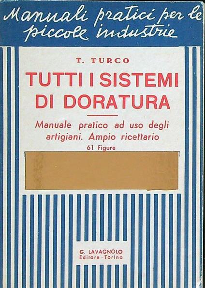 Tutti i sistemi doratura - T. Turco - copertina