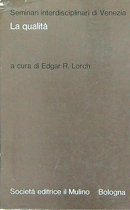 La qualità - Edgar Lorch - copertina