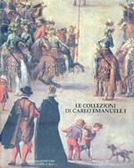 Le collezioni di Carlo Emanuele I di Savoia