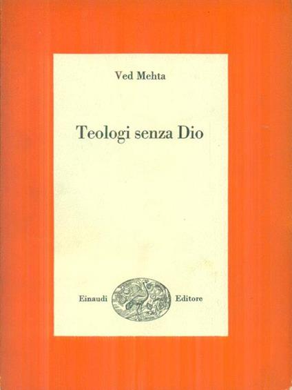 Teologi senza Dio - Ved Metha - copertina