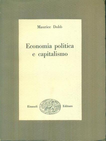Economia politica e capitalismo - Maurice Dobb - copertina