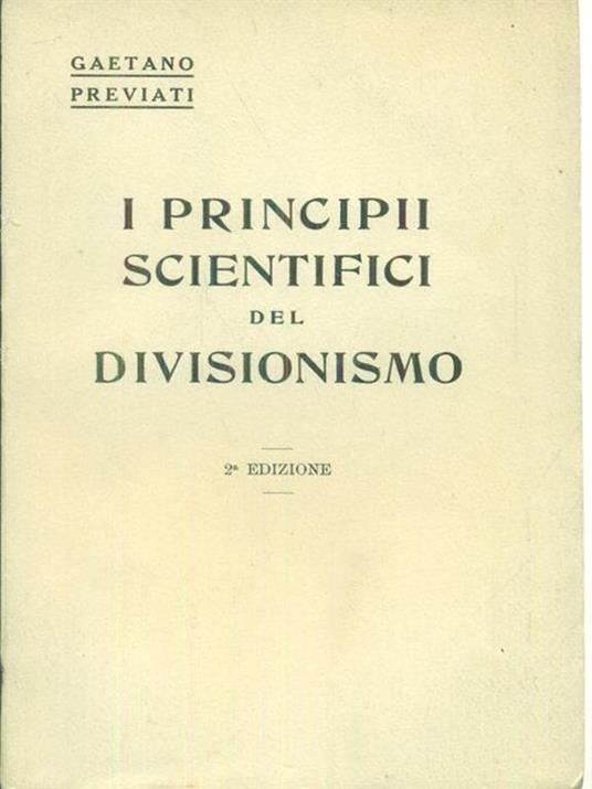 I principii scientifici del divisionismof - Gaetano Previati - copertina