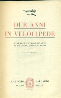 Due anni in velocipede