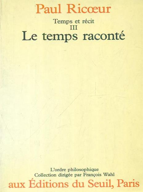 Temps et recit 3vv - Paul Ricoeur - copertina