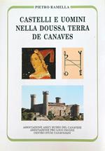 Castelli e uomini nella Doussa Terra de Canaves