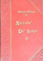 Niccolò De' Lapi. Ovvero i Palleschi e i Piagnoni