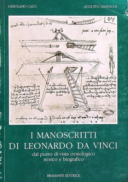 I manoscritti di Leonardo da Vinci - Gerolamo Calvi,Augusto Marinoni - copertina
