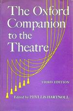 The Oxford Companion to the Theatre