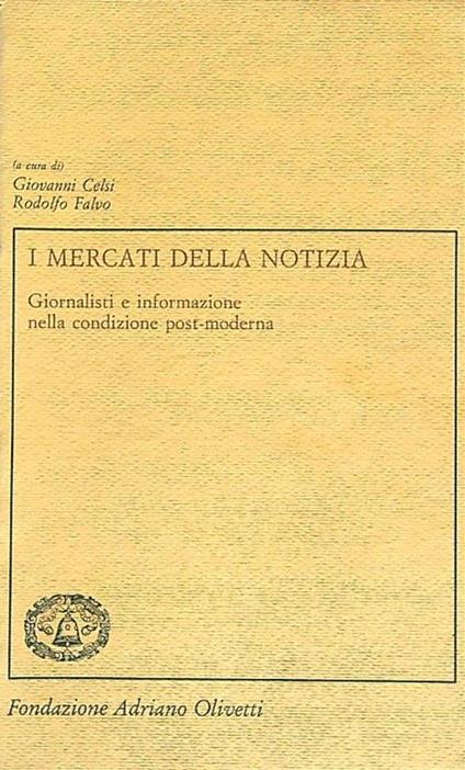 I mercati della notizia - Giovanni Celsi - copertina