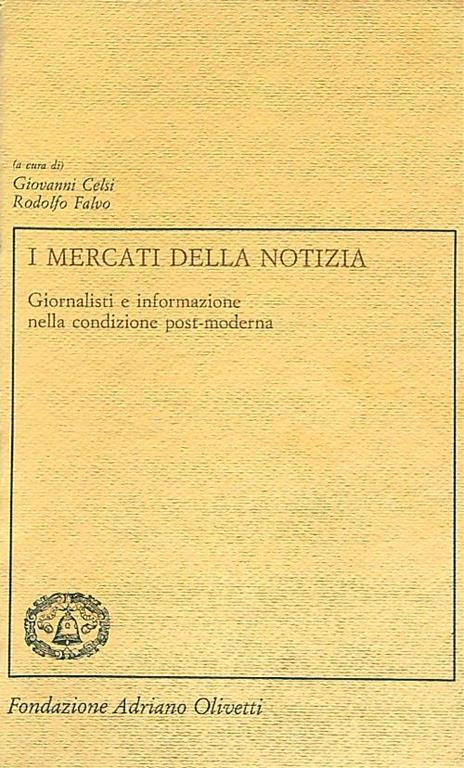 I mercati della notizia - Giovanni Celsi - copertina