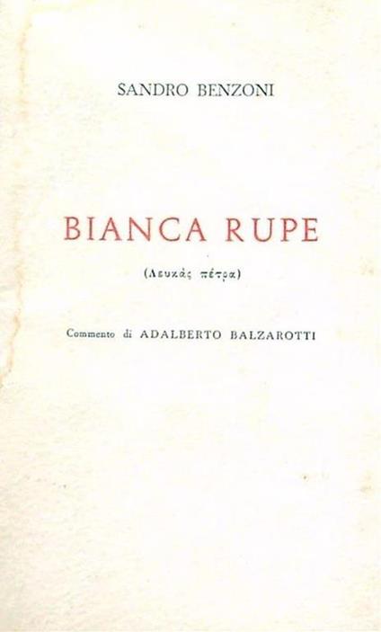 Bianca rupe - Sandro Benzoni - copertina
