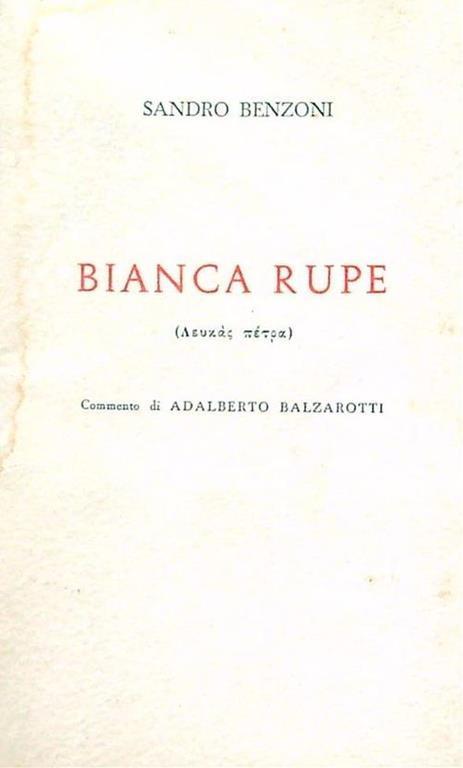 Bianca rupe - Sandro Benzoni - copertina