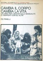 Cambia il corpo cambia la vita