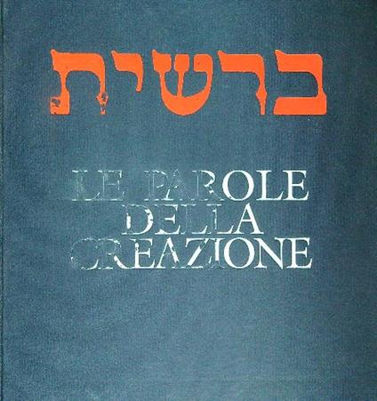 Le parole della creazione - David Maria Turoldo - copertina