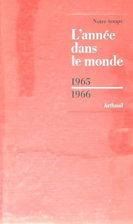 L' annee dans le monde 1965-1966 - copertina