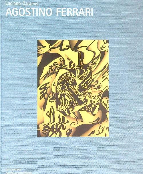 Agostino Ferrari - Luciano Caramel - copertina