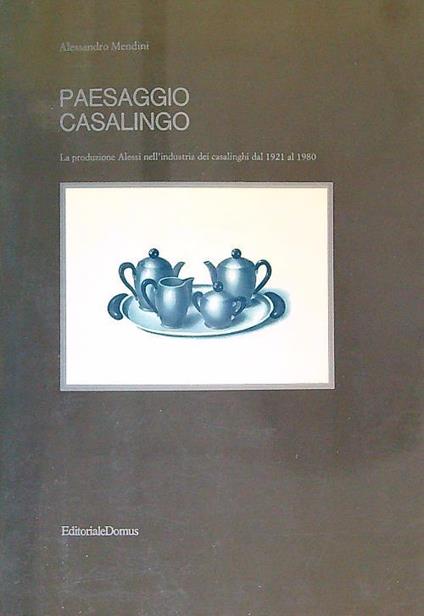 Paesaggio casalingo - Alessandro Mendini - copertina