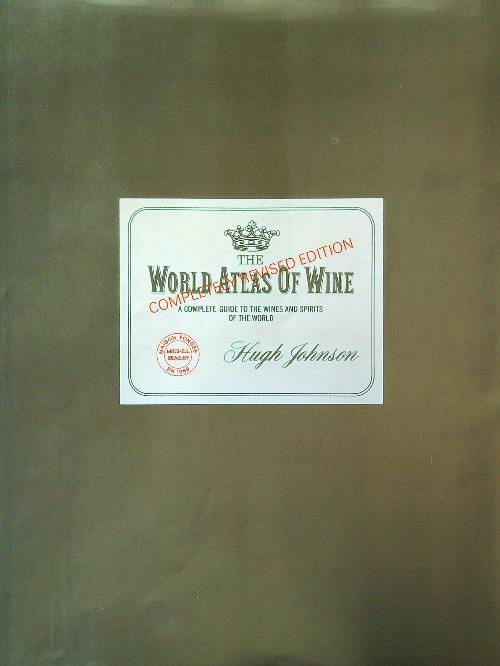 The World Atlas of wine - Hugh Johnson - copertina