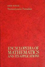 Termodynamic Formalism Encyclopedia of mathematics and its applications