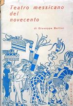 Teatro messicano del Novecento