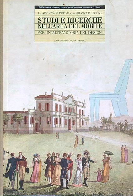 Studi e ricerche nell'area del mobile. Per un'altra storia del design - copertina