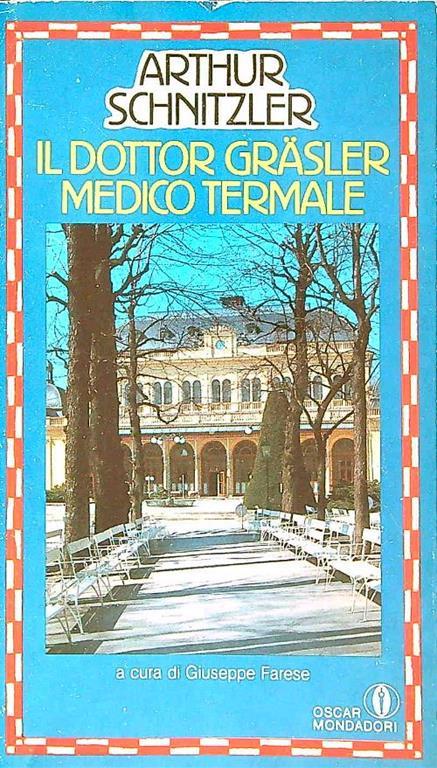 Il dottor Grasler medico termale - Arthur Schnitzler - copertina